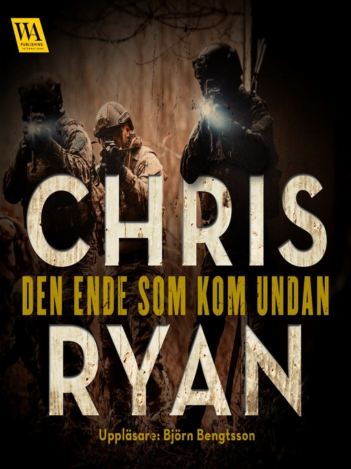 Title details for Den ende som kom undan by Chris Ryan - Wait list